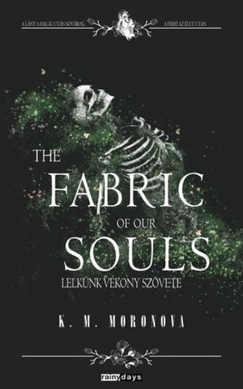 The ​Fabric of our Souls