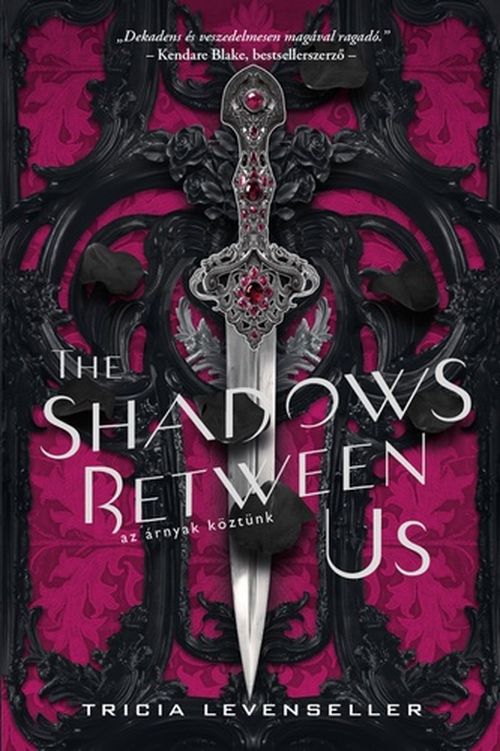 The ​Shadows Between Us